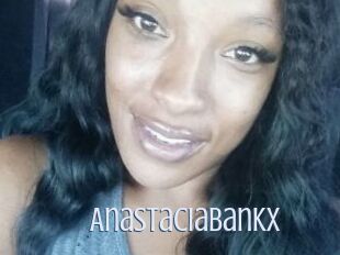 AnastaciaBankx