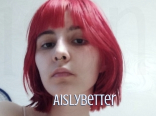 Aislybetter