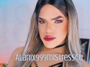 Alanix999mistresscu