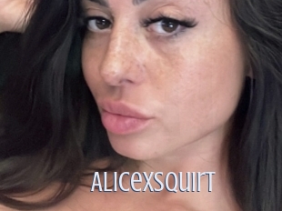 Alicexsquirt