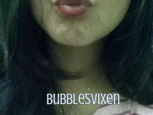 BubblesVixen