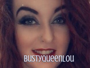 BustyQueenLou