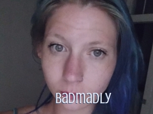 Badmadly