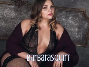 Barbarasquirt