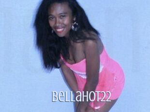 Bellahot22