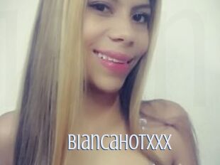 Biancahotxxx