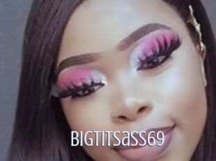 Bigtitsass69