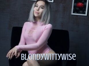 Blondywittywise