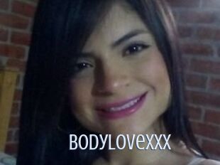 Bodylovexxx