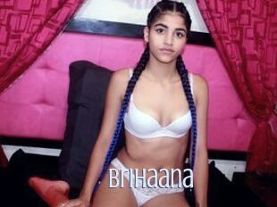 Brihaana