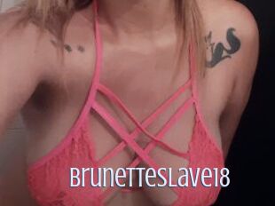 Brunetteslave18