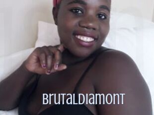 Brutaldiamont