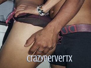 CrazyPervertX