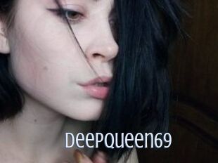 DeepQueen69