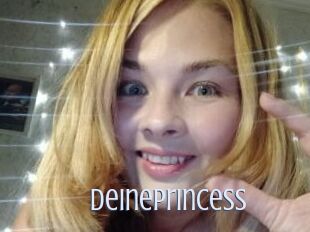 DeinePrincess