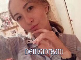 DenizaDream