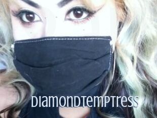 DiamondTemptress