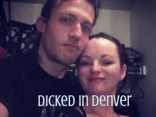 Dicked_in_Denver