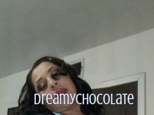 Dreamychocolate