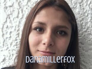 Danamillerfox