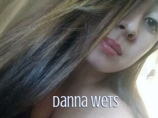 Danna_wets