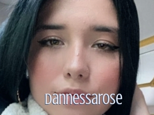 Dannessarose