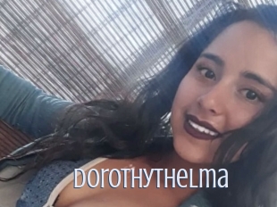 Dorothythelma