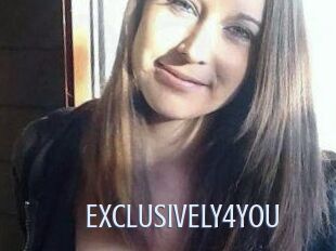 EXCLUSIVELY4YOU