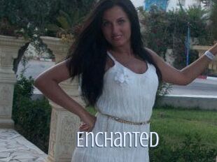 Enchanted