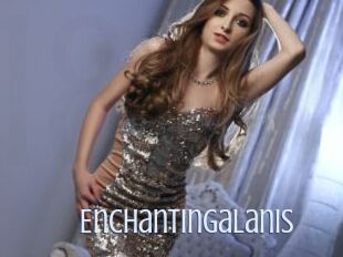 Enchantingalanis