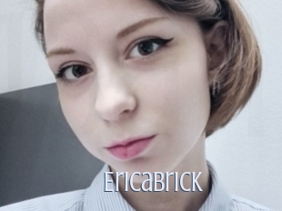 Ericabrick