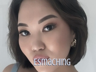 Esmaching