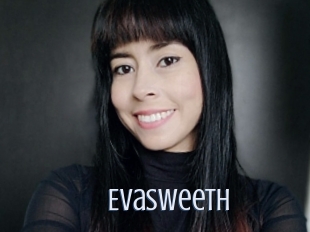 Evasweeth