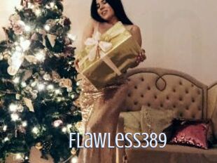 Flawless389