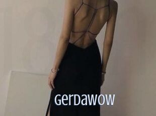 GerdaWow