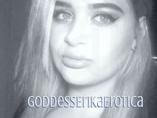 GoddessErikaErotica