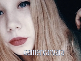 Gamervarvara