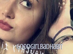 Goodgirlbadhabit