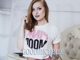 Goodmichelle