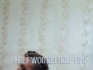 Half_woman_Half_fire