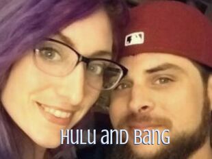 Hulu_and_bang