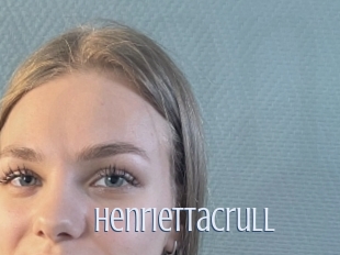 Henriettacrull