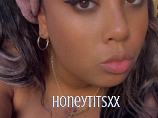 Honeytitsxx