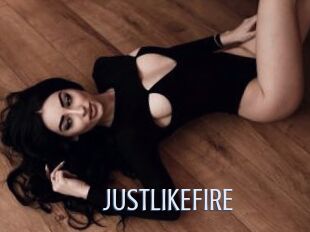 JUSTLIKEFIRE