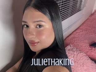 Juliethaking