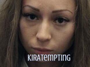 KIRAtempting