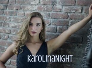 KarolinaNight