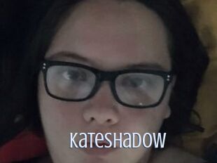 KateShadow