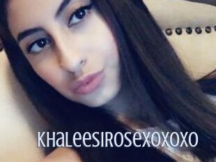 KhaleesiRoseXOXOXO