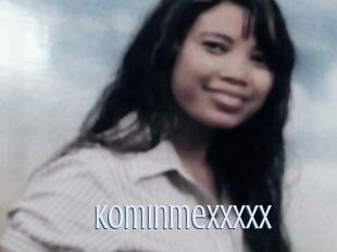 Kominmexxxxx